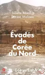 Évadés de Corée du Nord vignette