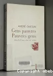 Gens pauvres, pauvres gens dans la France du XIXe siècle vignette