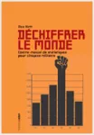 Déchiffrer le monde vignette