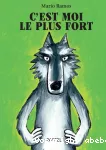C'est moi le plus fort vignette