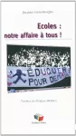 Ecoles : notre affaires à tous ! vignette