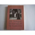 Les Femmes, le travail et la famille vignette