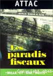 Les paradis fiscaux ou La finance sans lois vignette