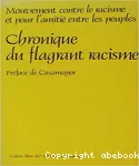 Chronique du flagrant racisme vignette