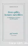 Livres pillés, lectures surveillées vignette