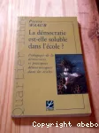 La démocratie est-elle soluble dans l'école? vignette