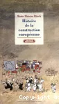 Histoire de la construction européenne de 1945 à nos jours vignette
