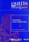 Enseigner et/ou apprendre vignette