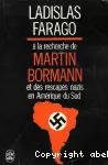 A la recherche de Martin Bormann vignette