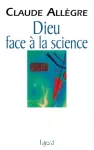 Dieu face à la science vignette