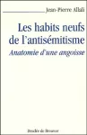 Les habits neufs de l'antisémitisme vignette