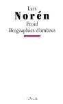 Froid ; Biographies d'ombres vignette