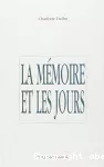 La Mémoire et les jours vignette