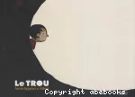 Le trou vignette