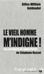 Le vieil homme m'indigne! vignette