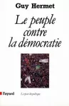 Le Peuple contre la démocratie vignette