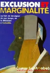 Exclusion et marginalité ou L'art de témoigner de son temps dans la littérature et dans l'actualité vignette