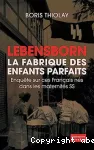 Lebensborn, la fabrique des enfants parfaits vignette