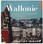 La Wallonie sous l'Occupation vignette