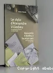 Le stylo d'Alexandre de Villedieu vignette