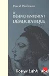 Le désenchantement démocratique vignette