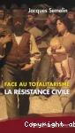Face au totalitarisme, la résistance civile vignette