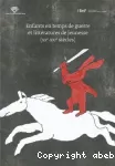 Enfants en temps de guerre et littératures de jeunesse (XXe-XXIe siècles) vignette