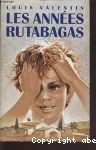Les années rutabagas vignette