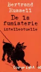 De la fumisterie intellectuelle vignette