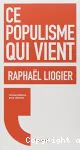 Ce populisme qui vient vignette