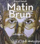 Matin brun vignette