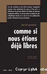 Comme si nous étions déjà libres vignette
