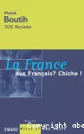 La France aux Français ? Chiche ! vignette