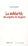 La solidarité, une urgence de toujours vignette