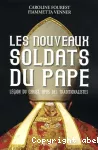 Les nouveaux soldats du pape vignette