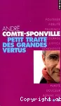Petit traité des grandes vertus vignette