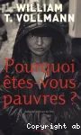 Pourquoi êtes-vous pauvres ? vignette
