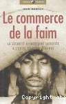 Le commerce de la faim vignette