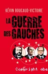 La guerre des gauches vignette