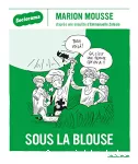 Sous la blouse vignette