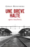 Une brève halte après Auschwitz vignette
