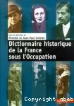 Dictionnaire historique de la France sous l'occupation vignette