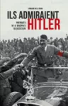Ils admiraient Hitler vignette