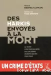 Des harkis envoyés à la mort vignette