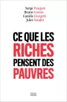 Ce que les riches pensent des pauvres vignette