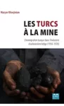 Les Turcs à la mine vignette