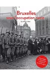Bruxelles sous l'occupation nazie vignette
