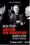 Mon père Joachim von Ribbentrop vignette