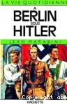 La Vie quotidienne à Berlin sous Hitler vignette