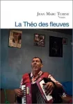La Théo des fleuves vignette